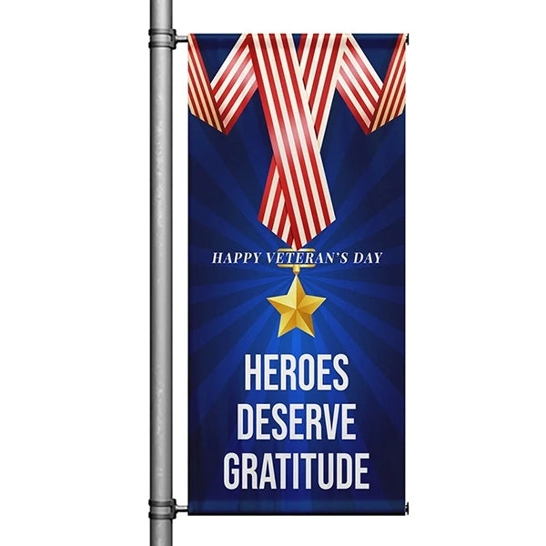 Heroes-Deserve-Gratitude-Pole-Banner-1