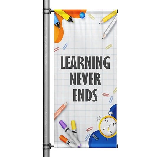 Learning-Never-Ends-Pole-Banner-1